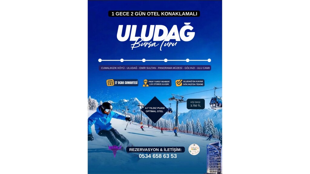 1 Gece Konaklamalı Uludağ - Bursa Turu