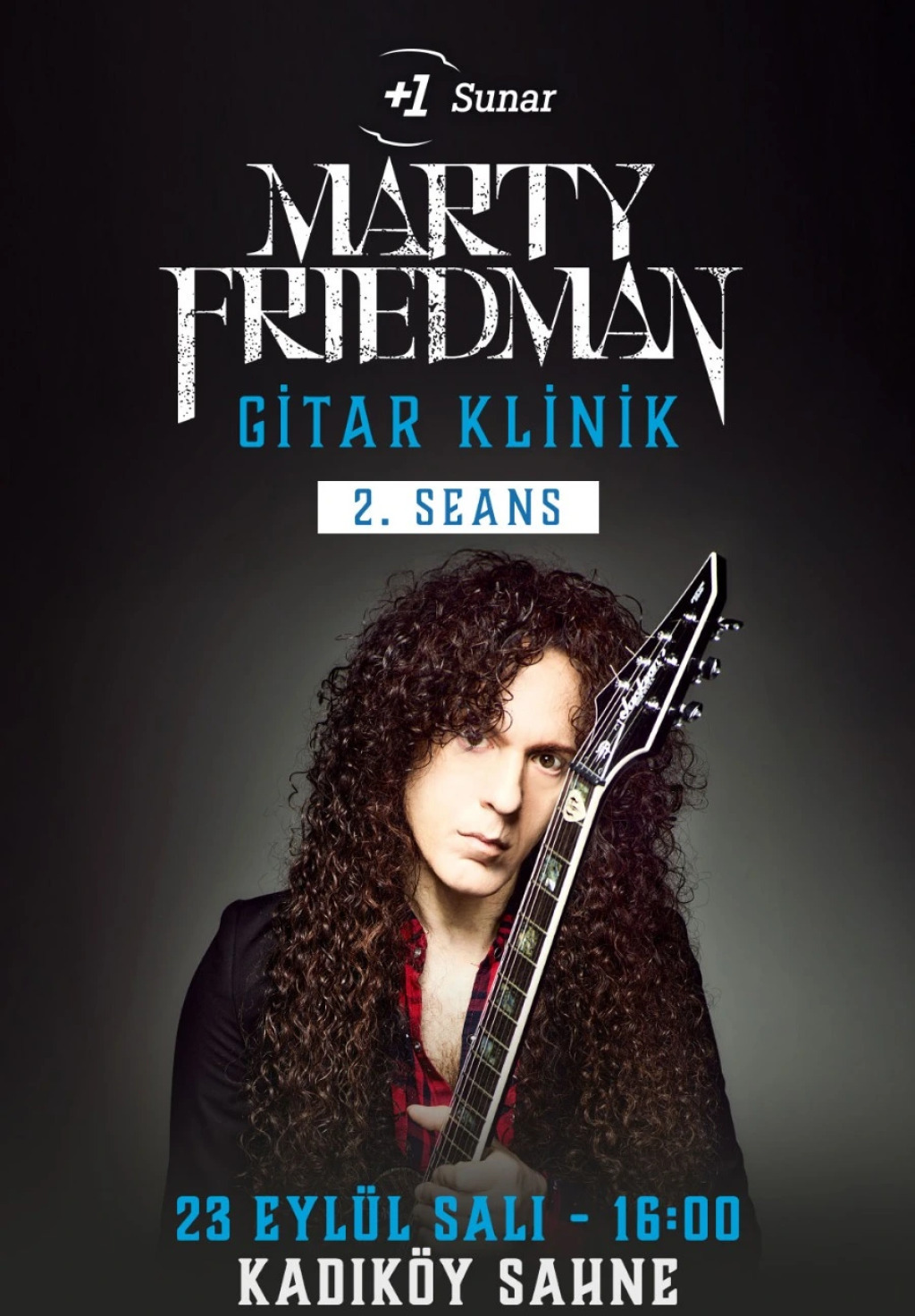 +1 Sunar: Marty Friedman (Workshop)