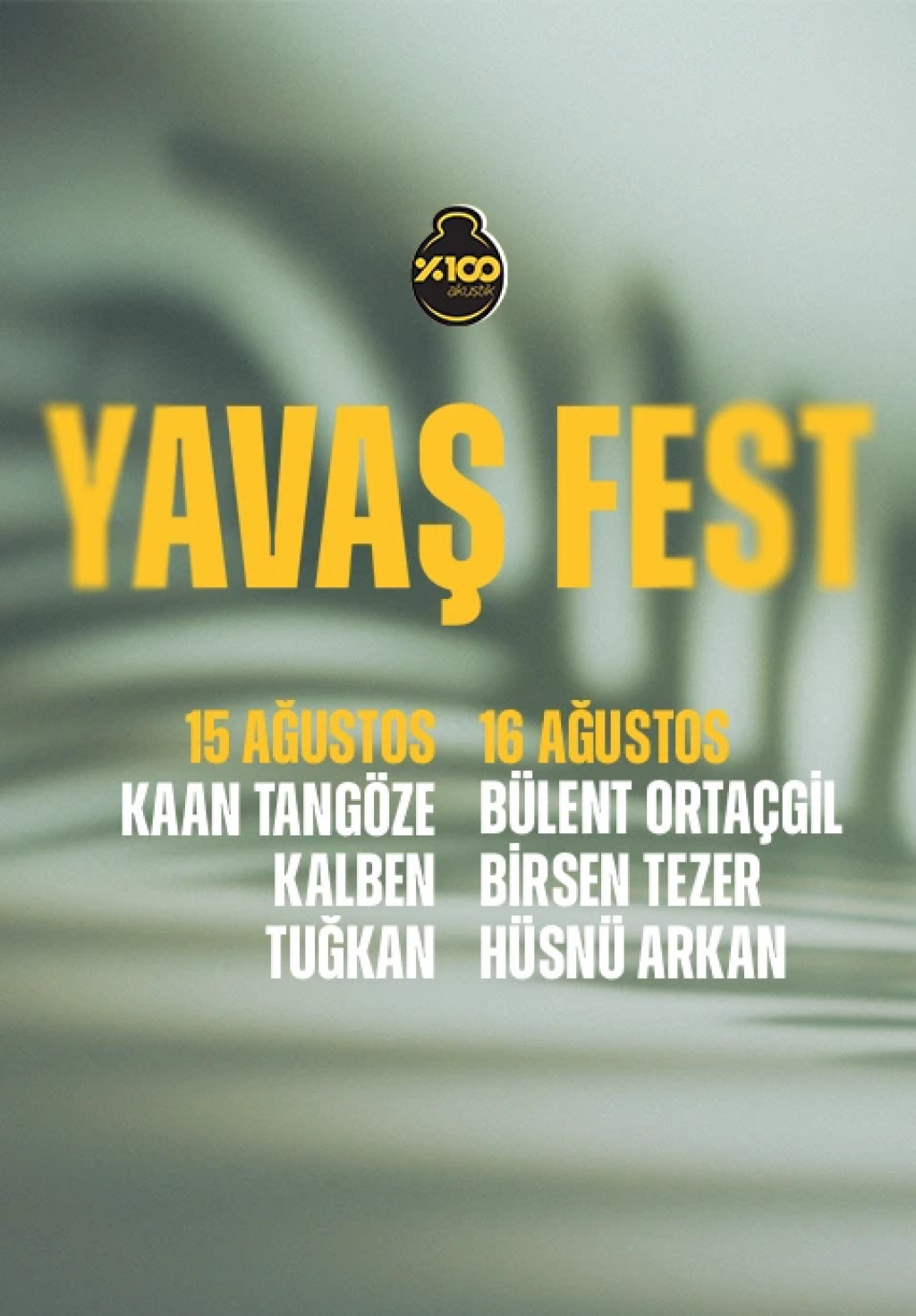 %100 Akustik : Yavaş Fest