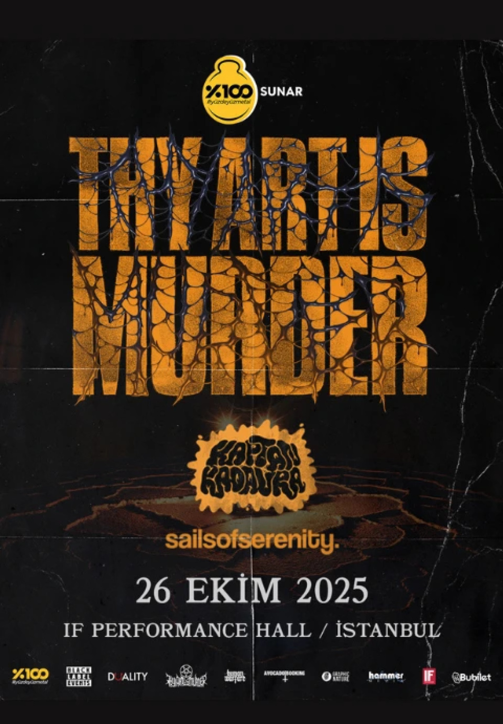 %100 Metal Sunar: Thy Art Is Murder, Kaptan Kadavra, Sails of Serenity