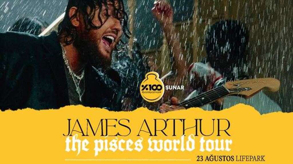 %100 Müzik Sunar: JAMES ARTHUR