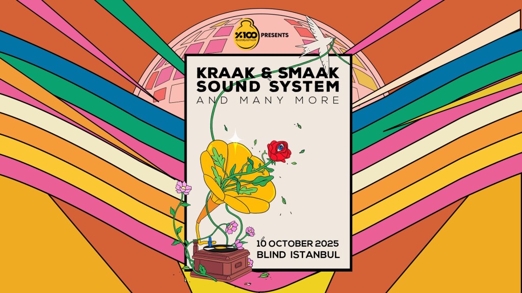 %100 Müzik Sunar: Kraak & Smaak Sound System