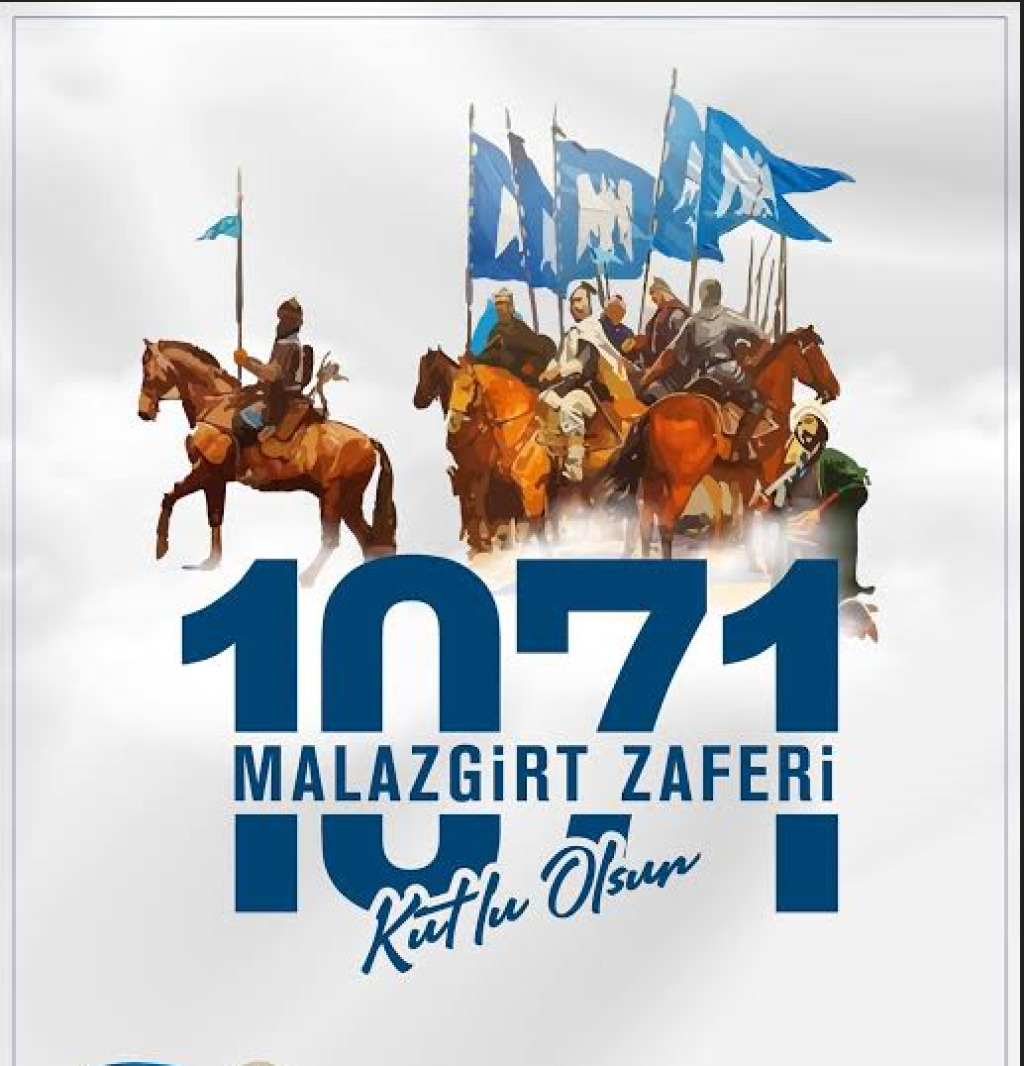 1071 Malazgirt Anma Şenlikleri