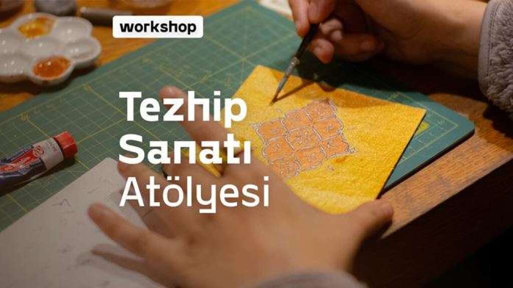 16 Haziran | Tezhip Atölyesi