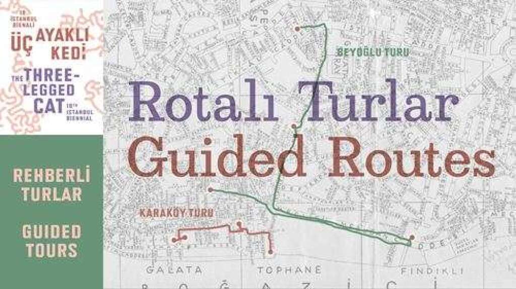 18. İstanbul Bienali Rotalı Rehberli Turlar / Beyoğlu Rotası