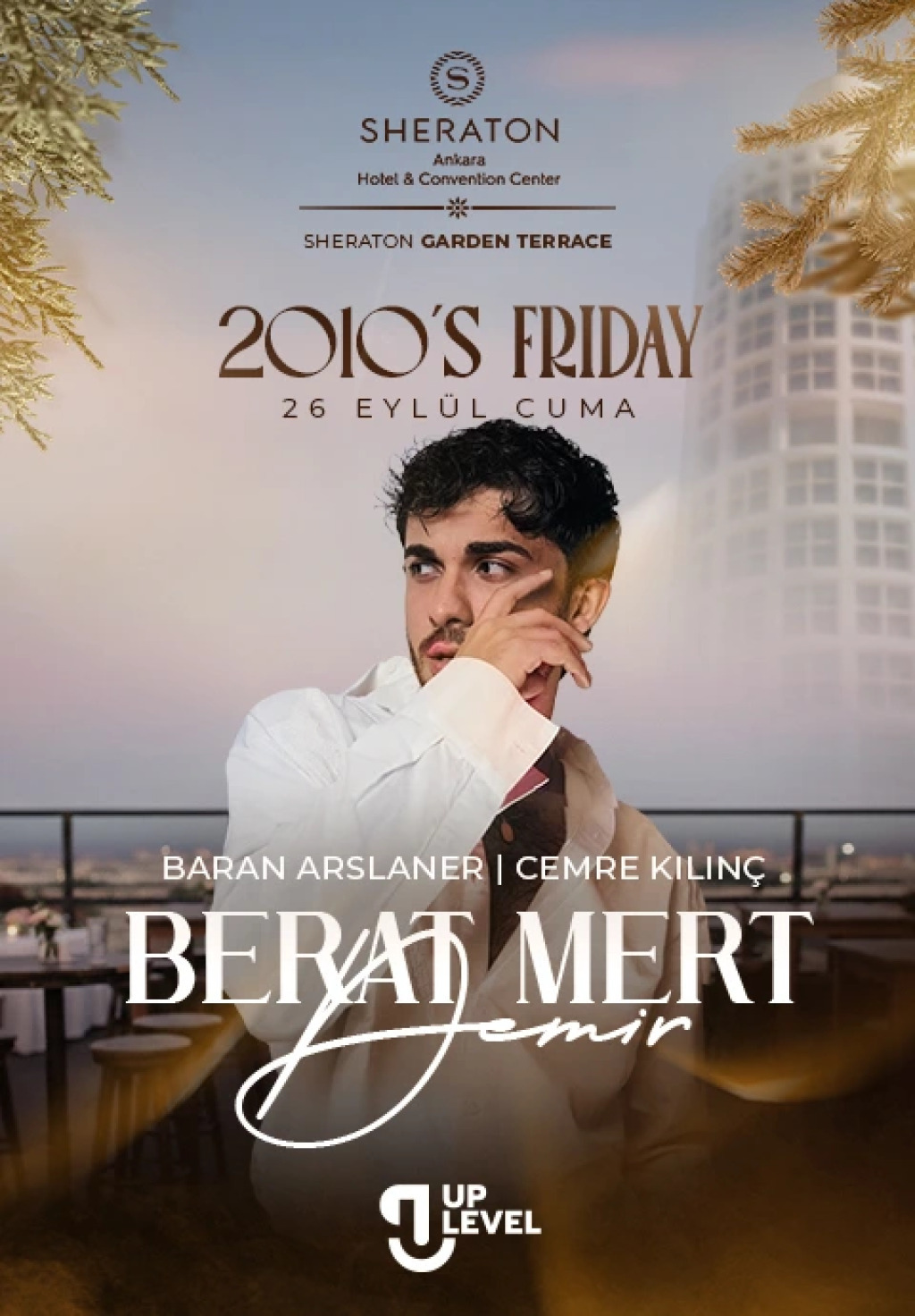 2010's Friday Berat Mert Demir