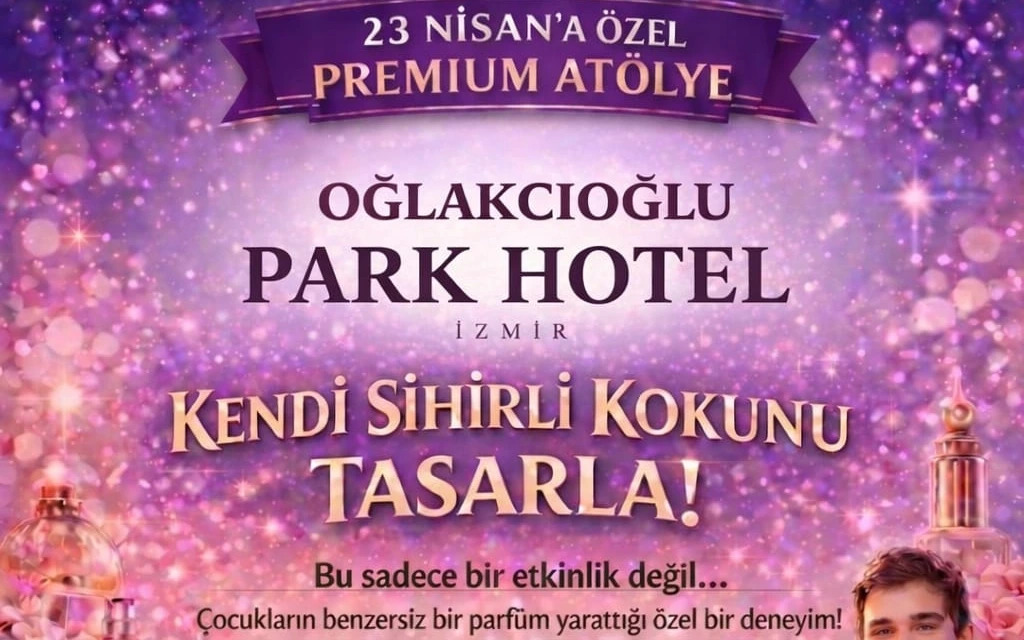 23 Nisan Çocuklara Özel Premium Kendi Sihirli Kokunu Tasarla Atölyesi
