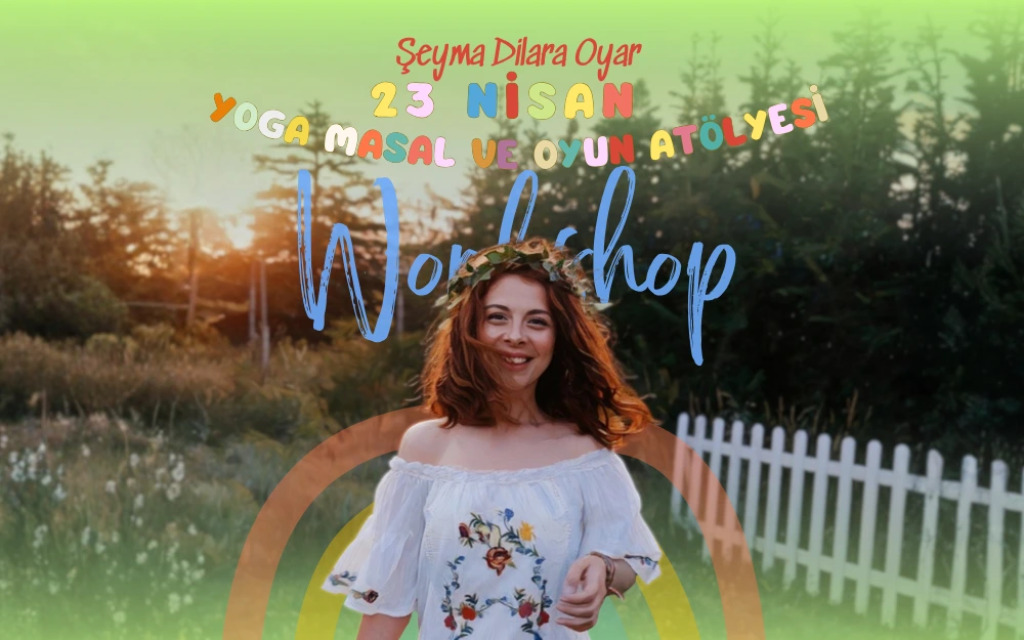23 Nisan Yoga Masal ve Oyun Atölyesi