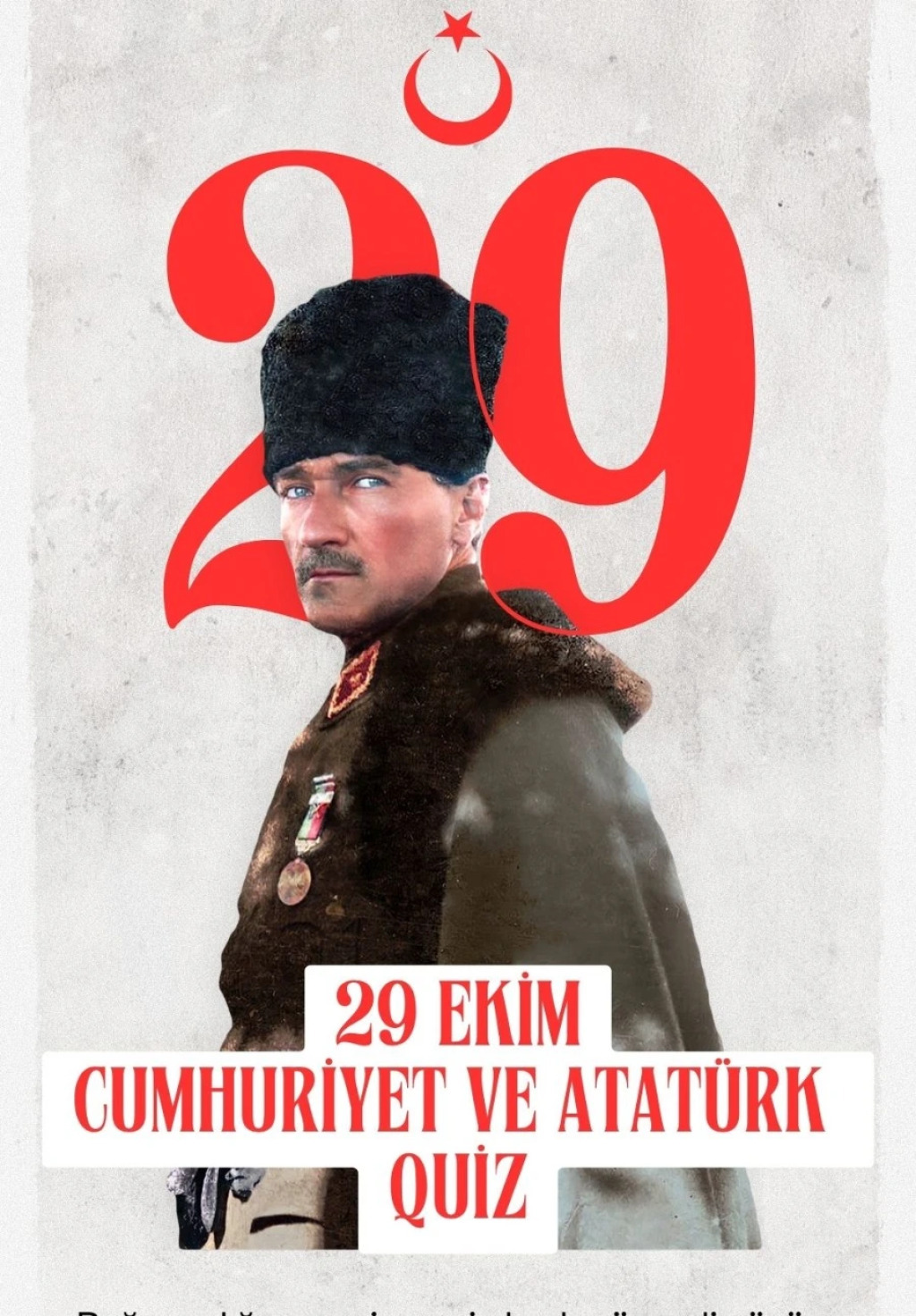 29 EKİM CUMHURİYET VE ATATÜRK QUİZ NIGHT