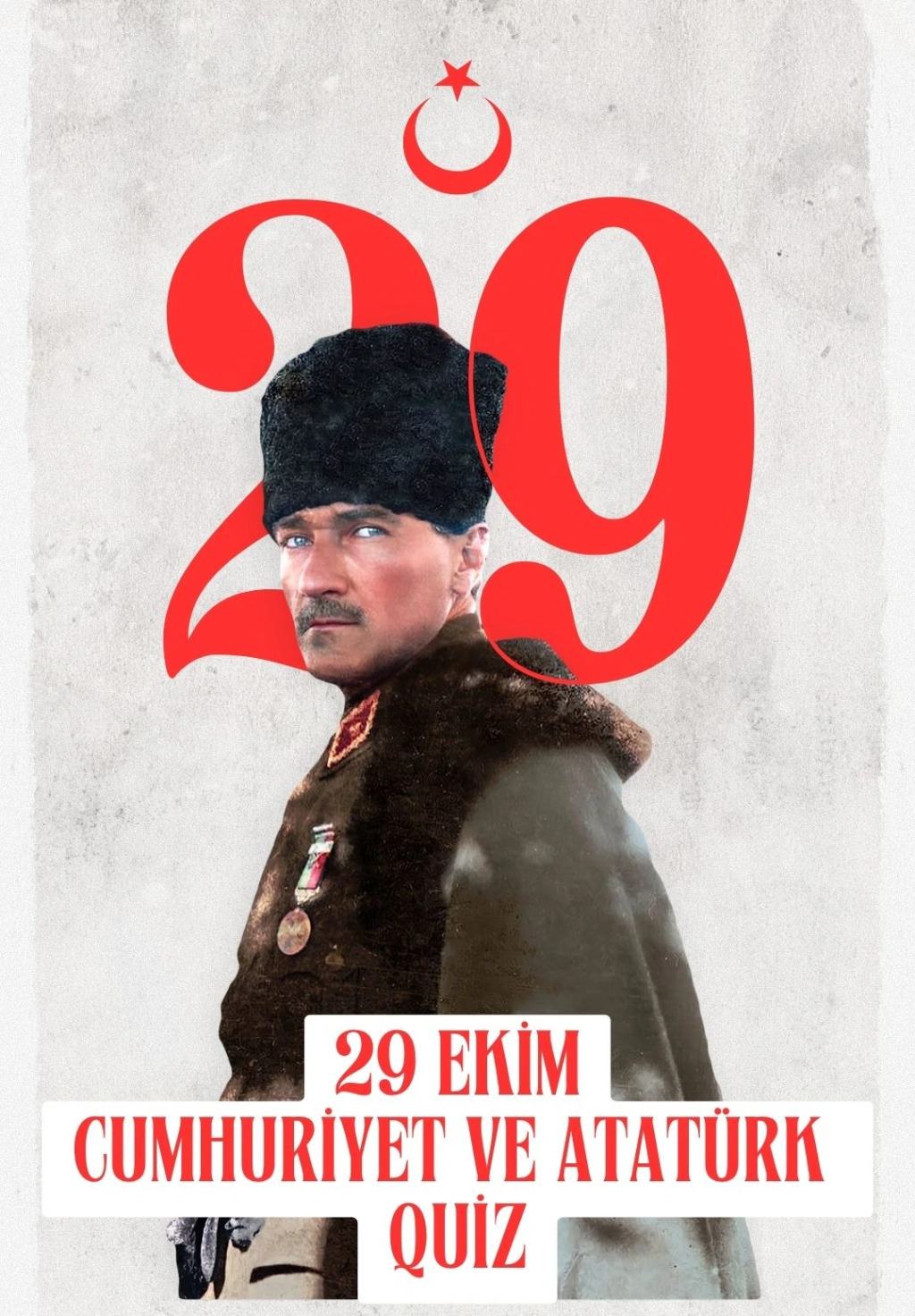 29 Ekim Cumhuriyet Ve Atatürk Quizi