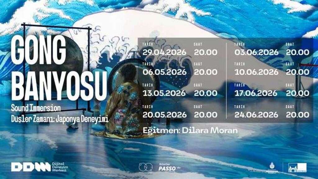 29 Nisan | Gong Banyosu