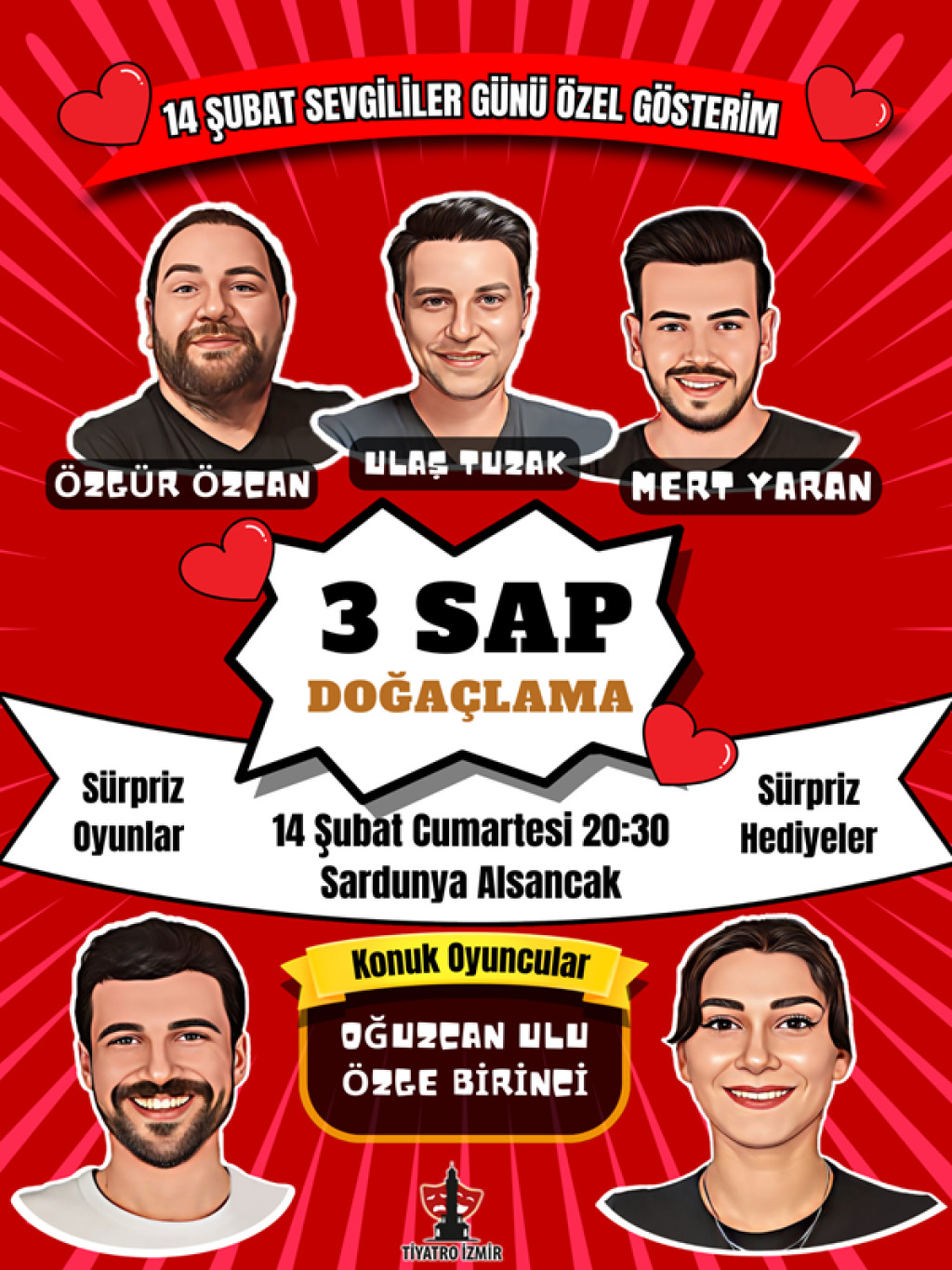 3 Sap Doğaçlama –  Sevgililer Günü Özel