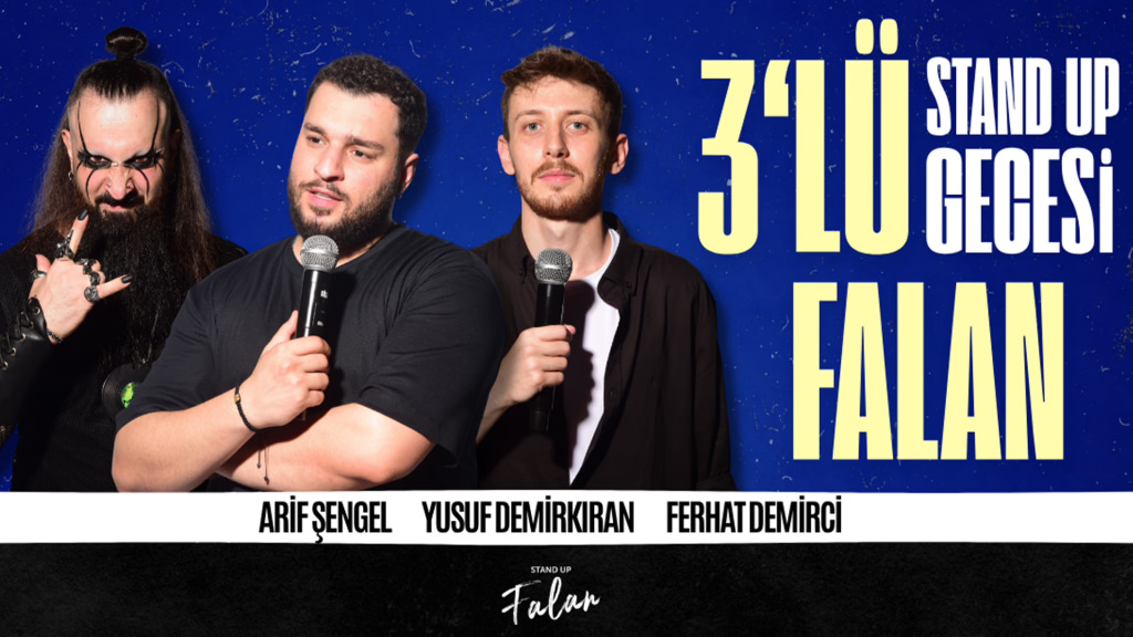 3lü Stand Up Gecesi - Falan