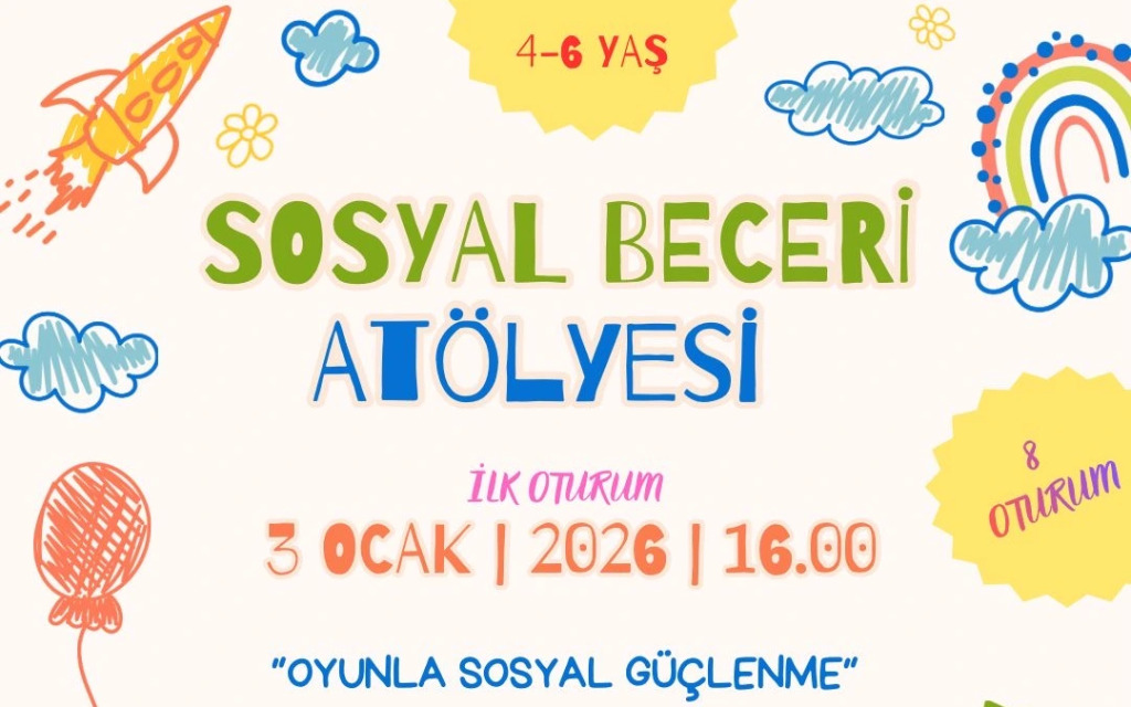 4-6 Yaş Sosyal Beceri Atölyesi