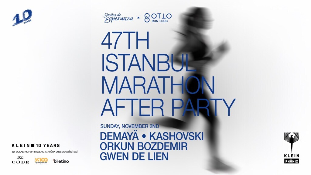 47th Istanbul Marathon After Party | Klein Phönix // Sueños de Esperanza & Otto Run Club
