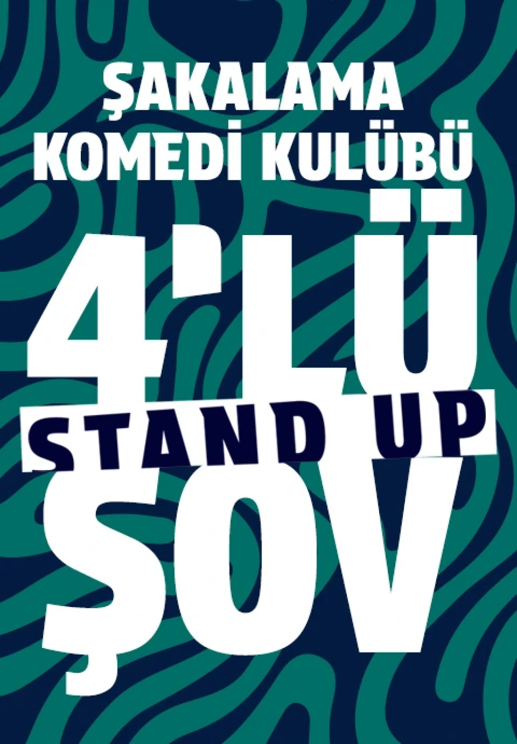 4'lü Stand-Up Şov