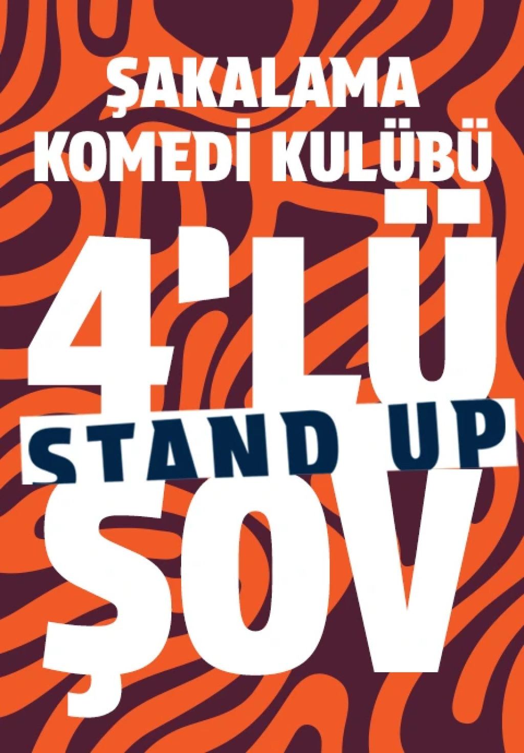 4'lü Stand-Up Şov