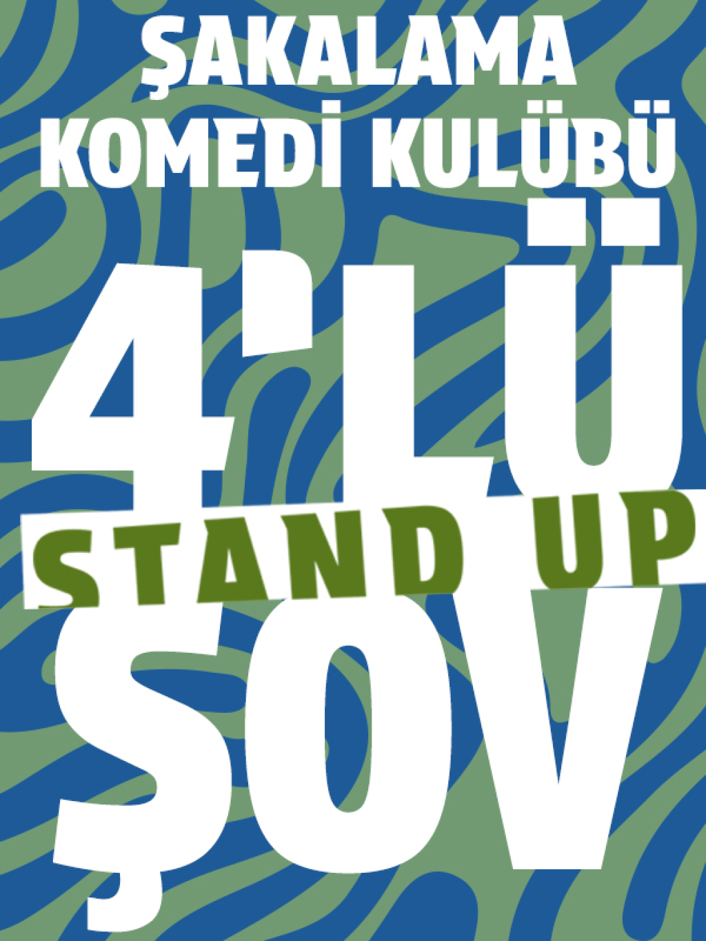 4'lü Stand-Up Şov