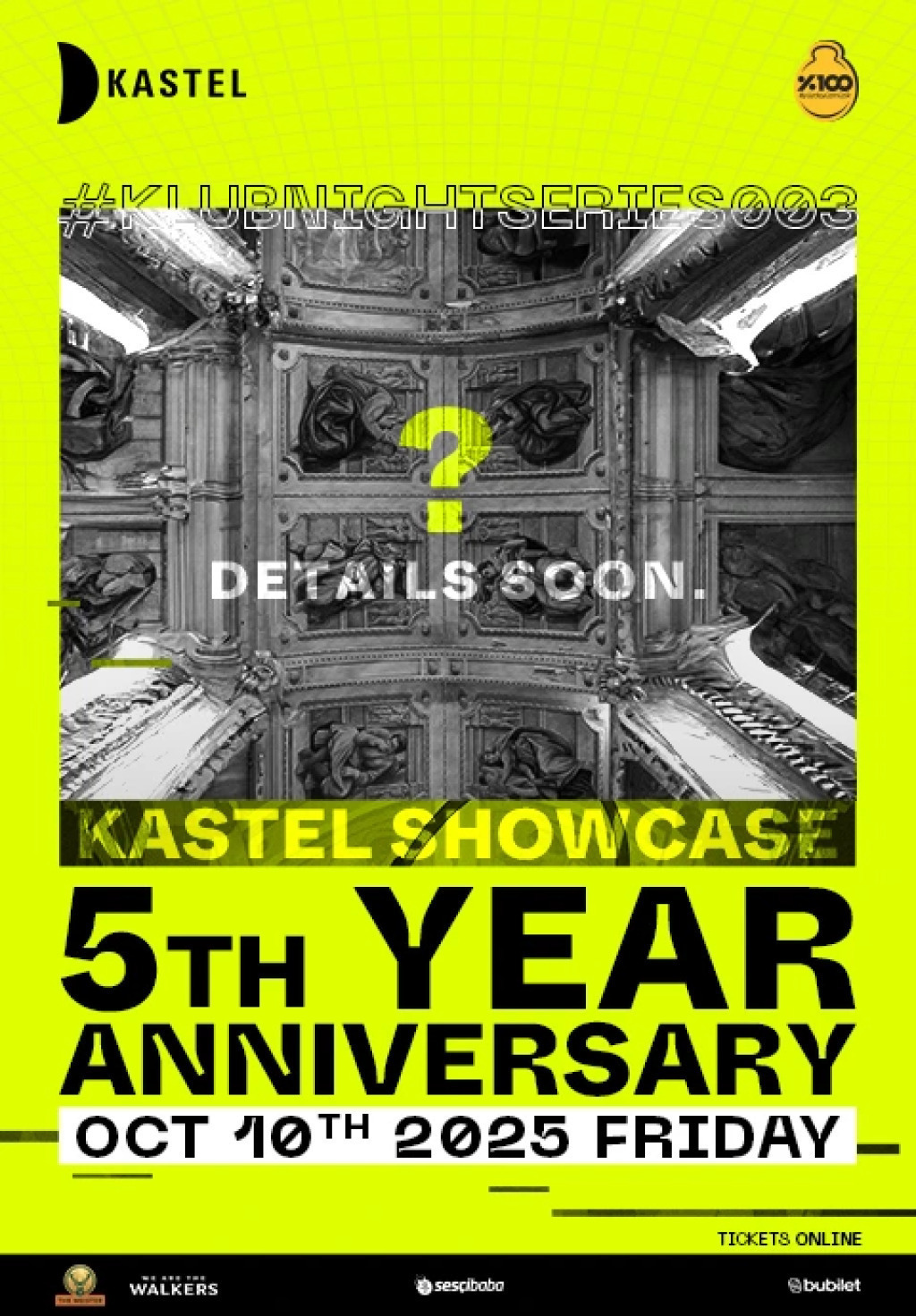 5TH YEAR ANNIVERSARY KASTEL SHOWCASE #KLUBNIGHTSERIES003