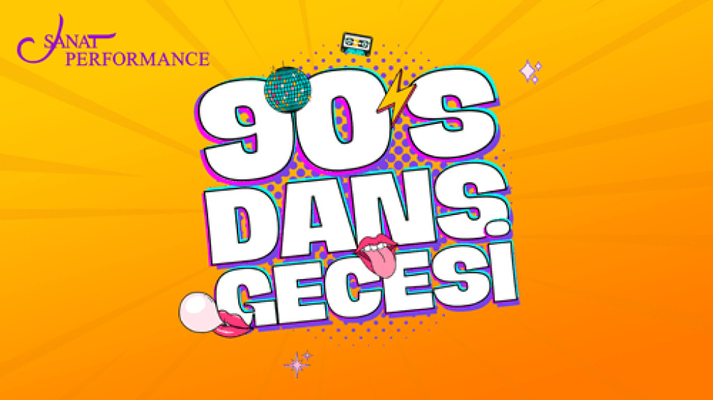 8 Ağustos|90'lar Dans