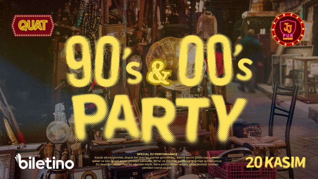 90'lar & 2000'ler Party