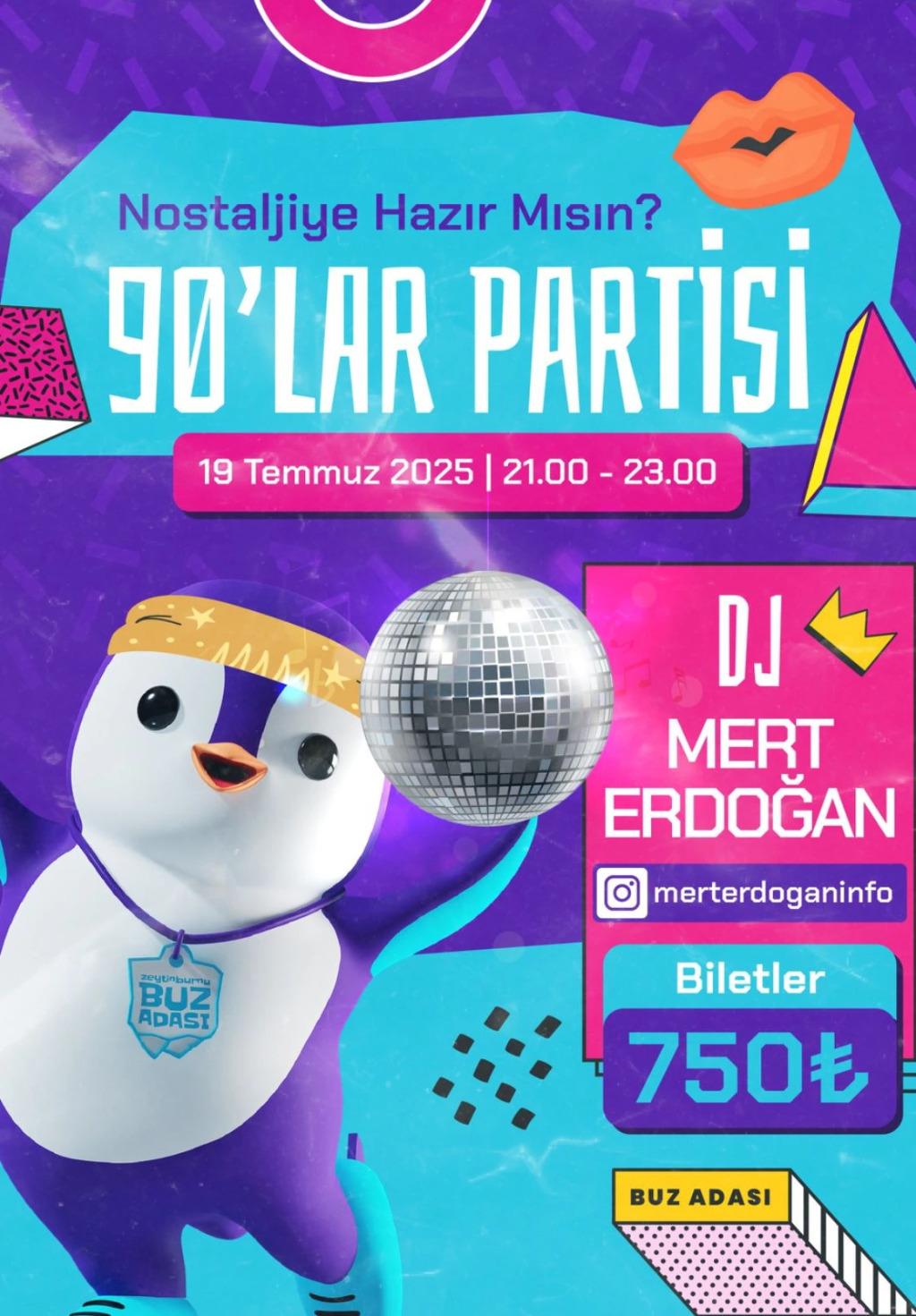 90'lar Partisi Buz Adası