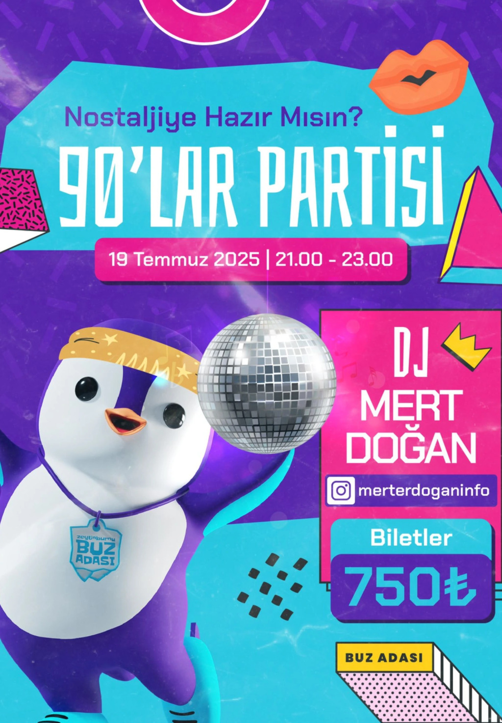 90'lar Partisi Buz Adası