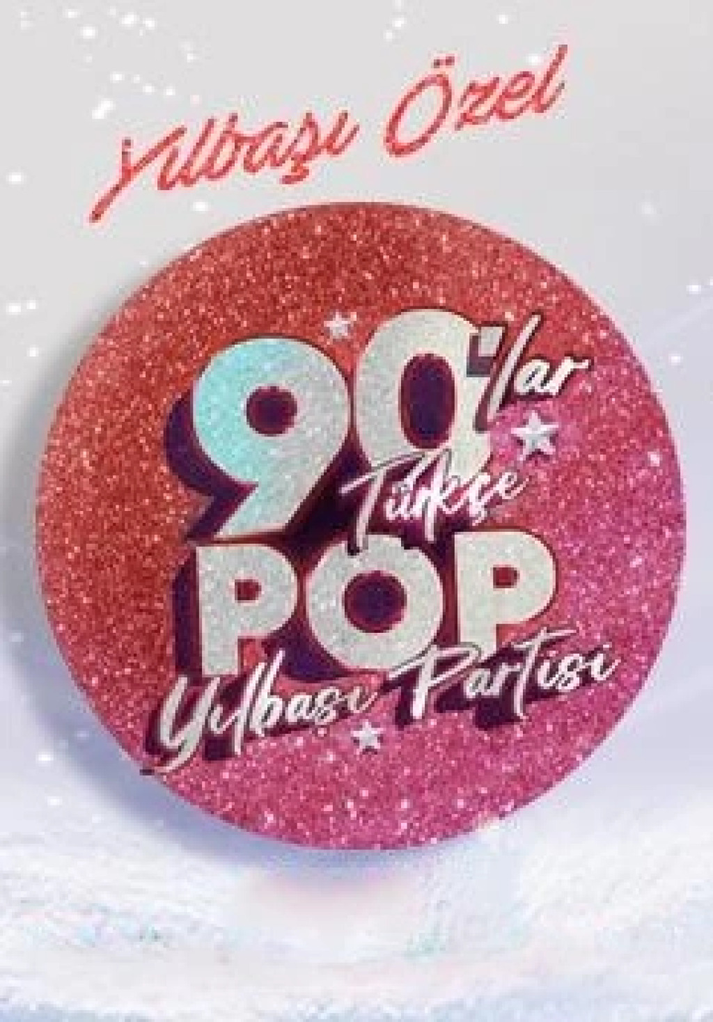 90'lar Türkçe Pop Yılbaşı