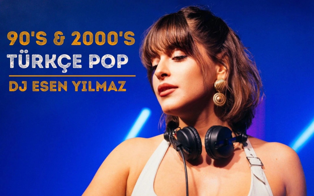 90's & 2000's Türkçe Pop Dj Esen Yılmaz