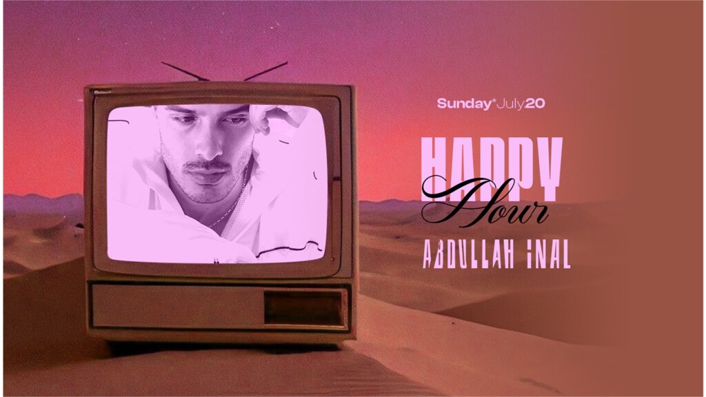 Abdullah İnal Kloud x Litt Happy Hour