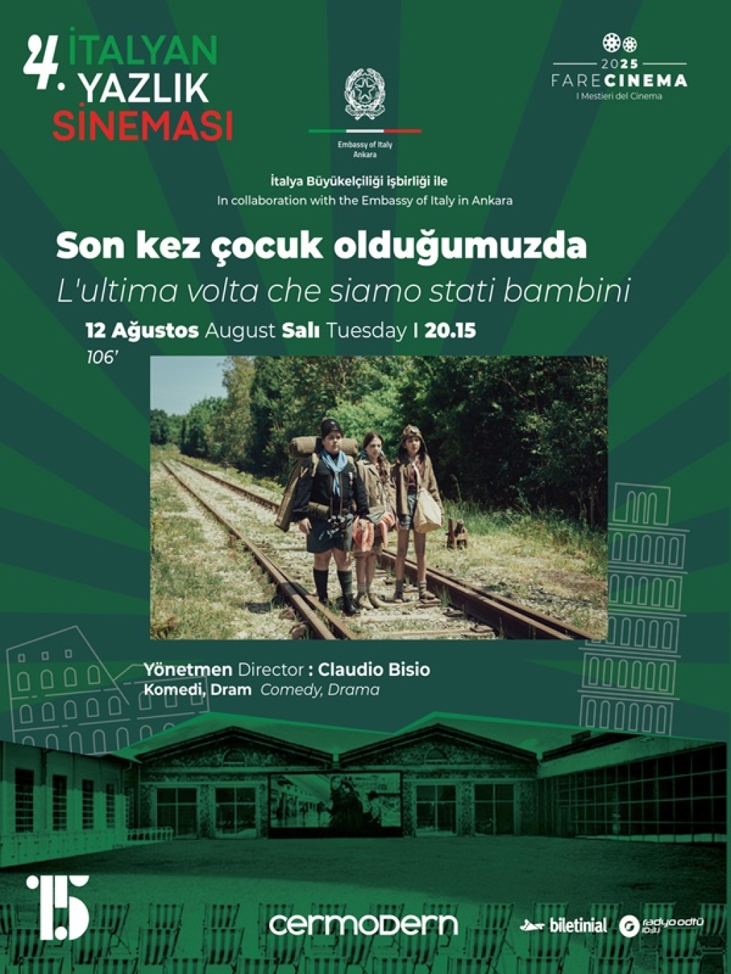Açık Hava Film Gösterimi: Son Kez Çocuk Olduğumuzda / The Last Time We Were Children