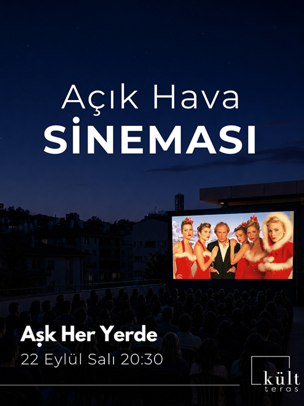 Açık Hava Sineması: Aşk Her Yerde
