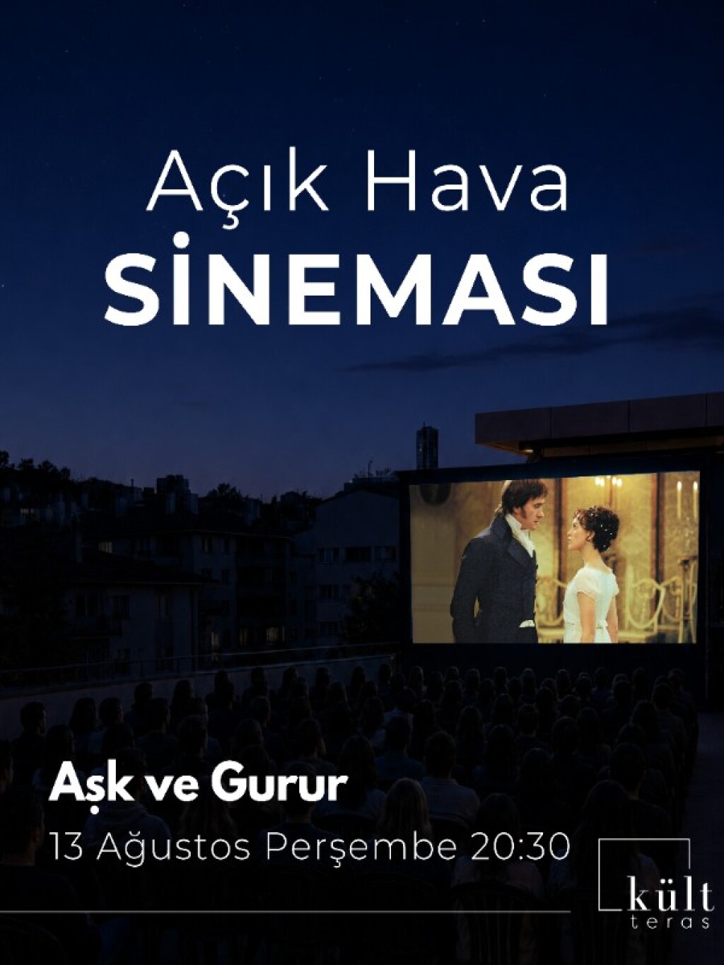 Açık Hava Sineması: Aşk Ve Gurur