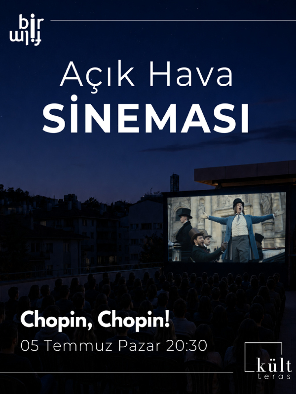 Açık Hava Sineması: Chopin, Chopin!