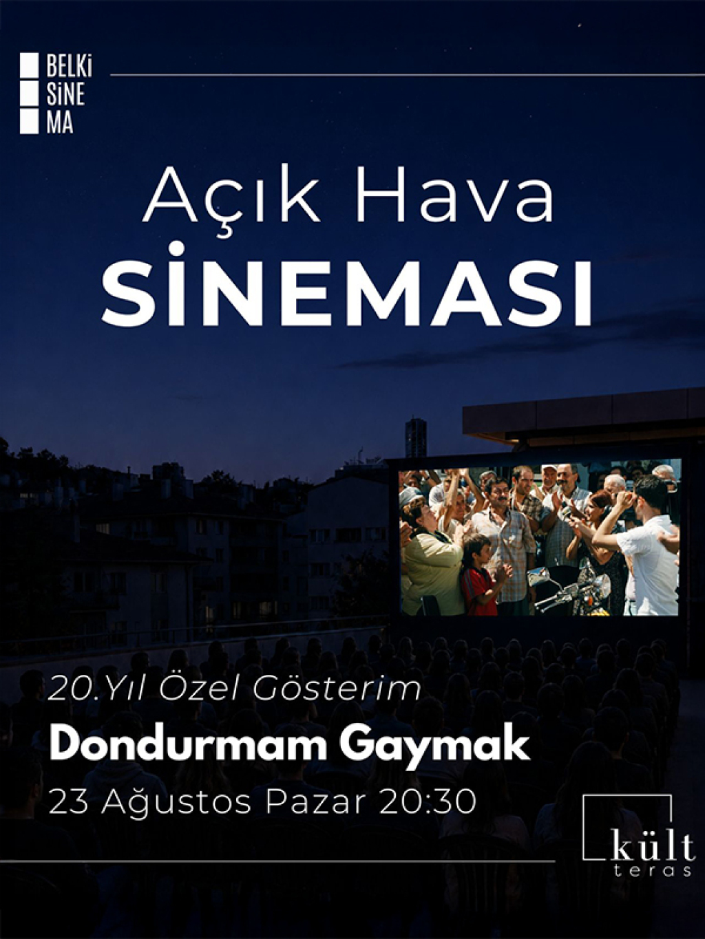 Açık Hava Sineması: Dondurmam Gaymak