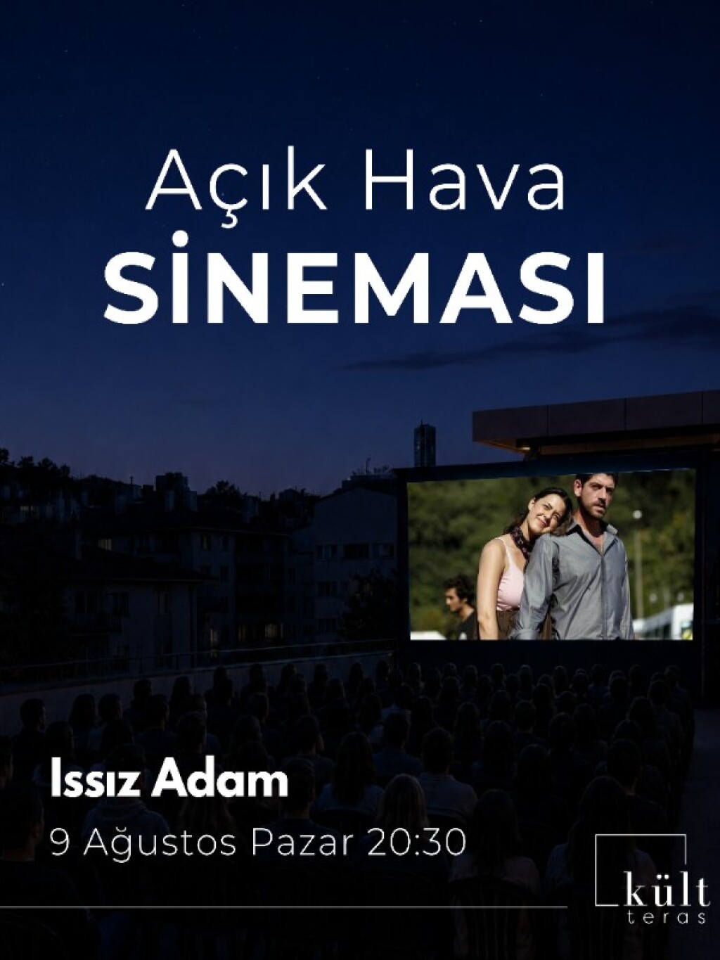 Açık Hava Sineması: Issız Adam