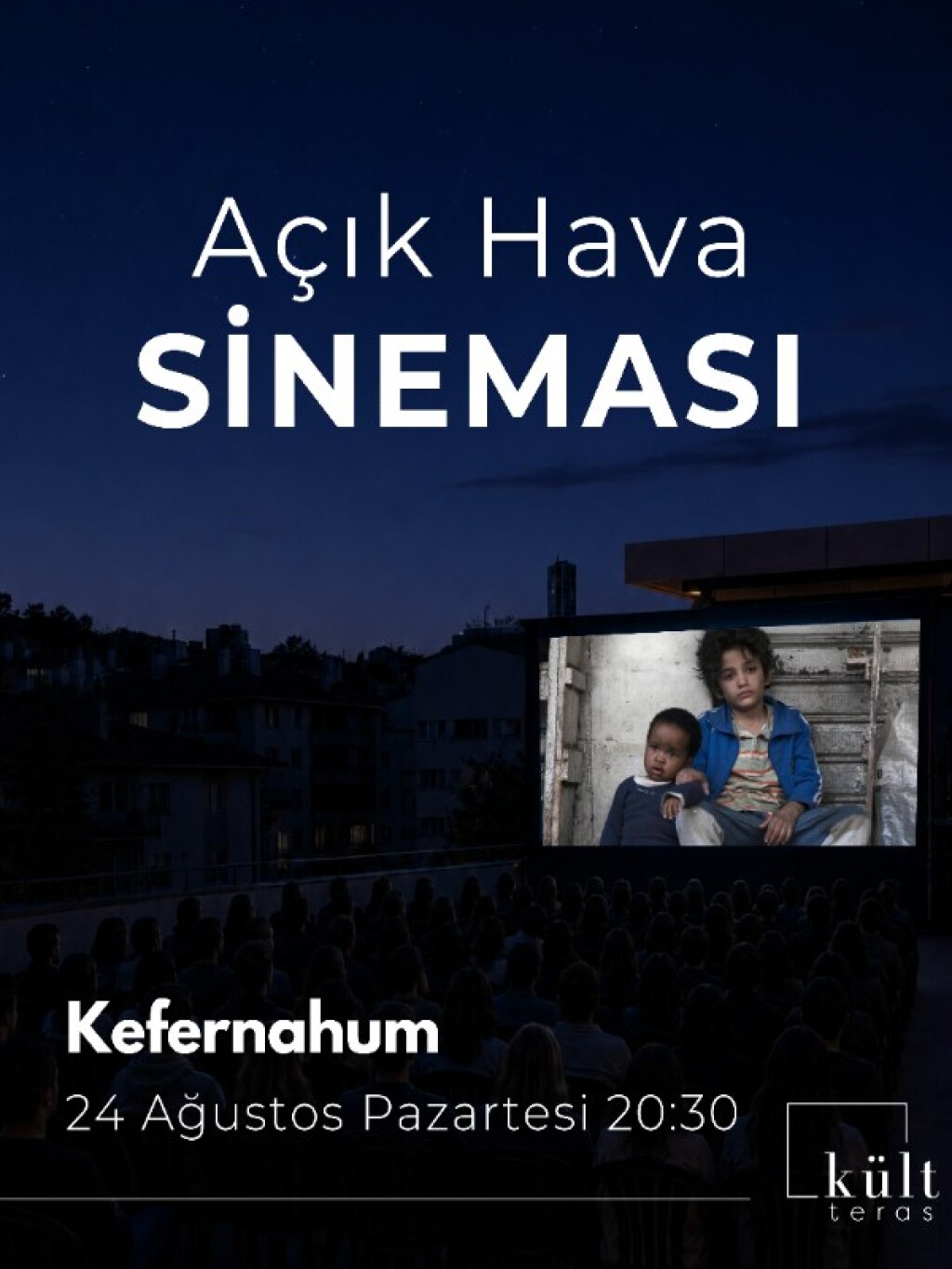 Açık Hava Sineması: Kefernahum