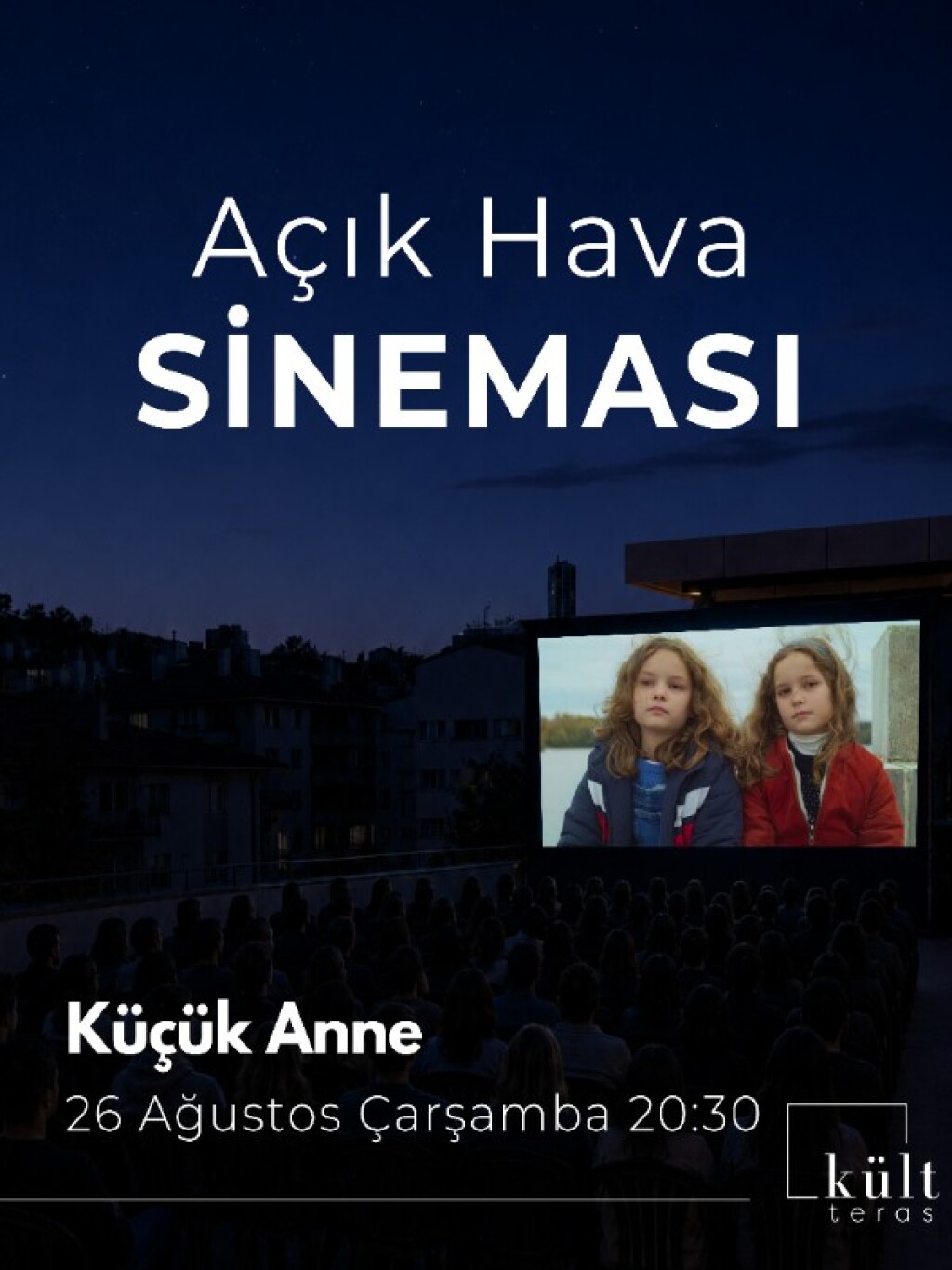 Açık Hava Sineması: Küçük Anne