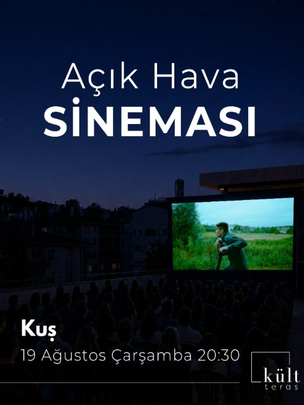 Açık Hava Sineması: Kuş