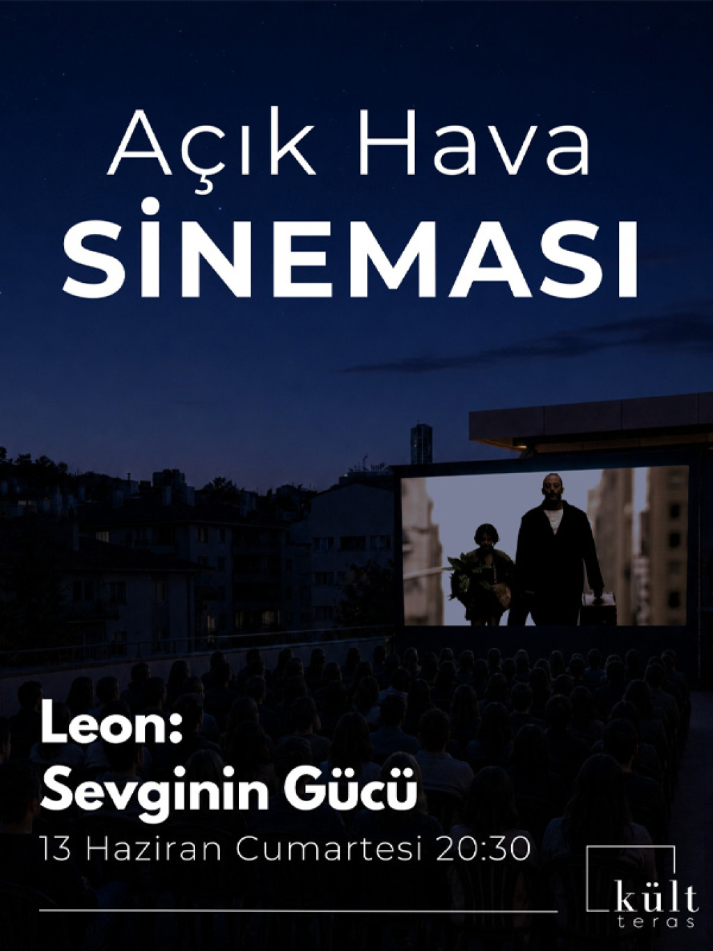 Açık Hava Sineması: Leon: Sevginin Gücü