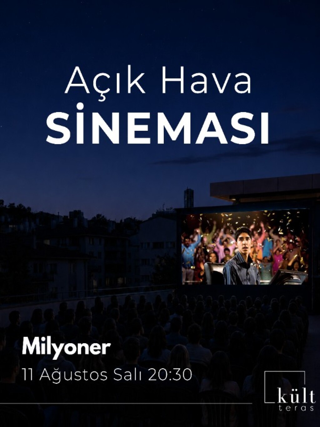 Açık Hava Sineması: Milyoner