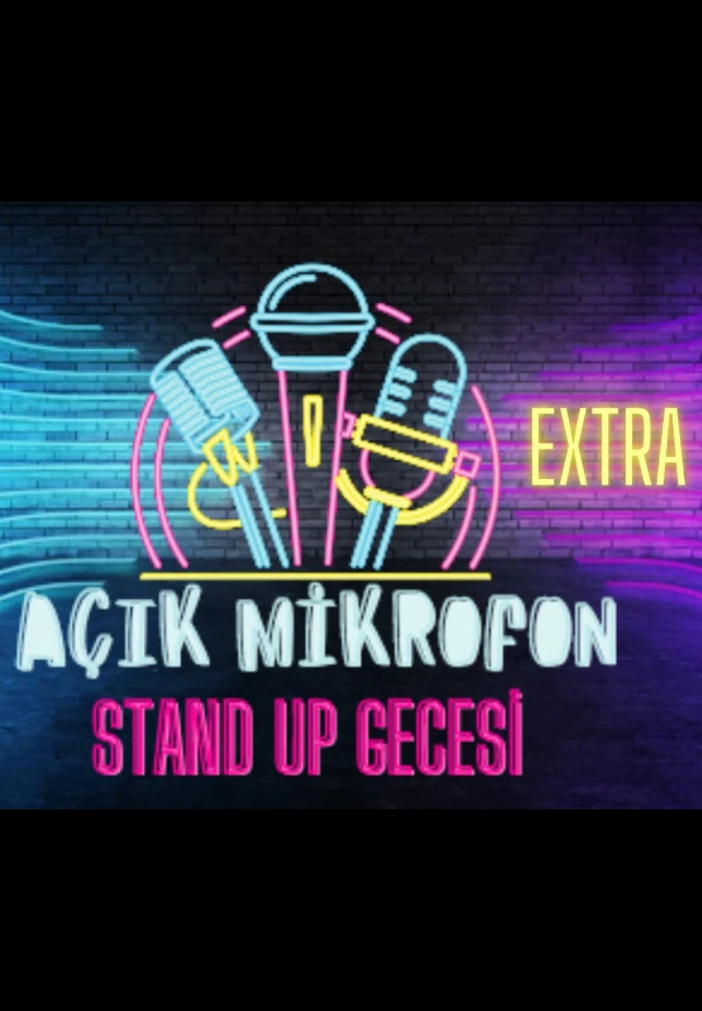 AÇIK MİKROFON EXTRA Stand up Gecesi Taksim- Pera- Bayoğlu