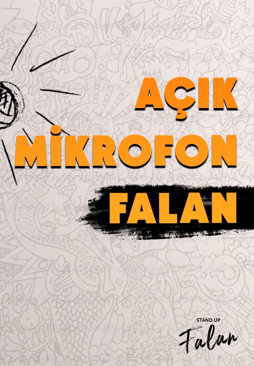 Açık Mikrofon Falan İstanbul