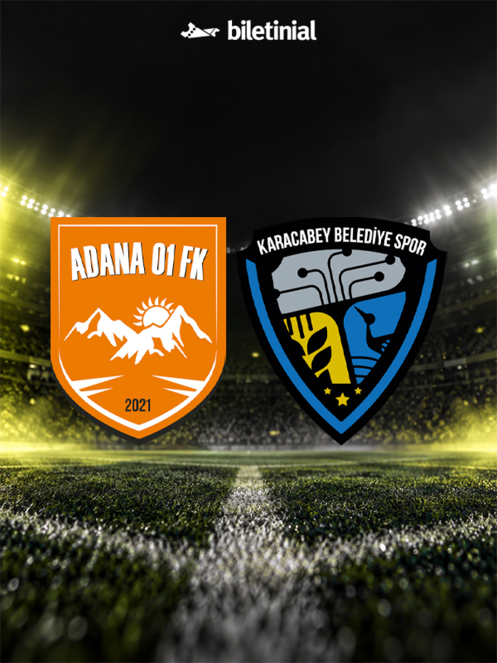 Adana 01 FK - Karacabey Belediye Spor A.Ş.