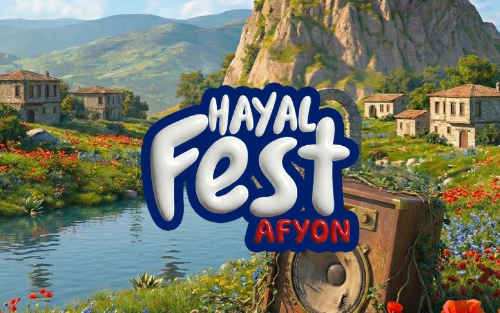 Afyon Hayal Fest 2026