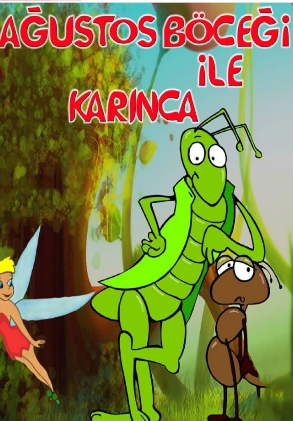 Ağustos Böceği ile Karınca