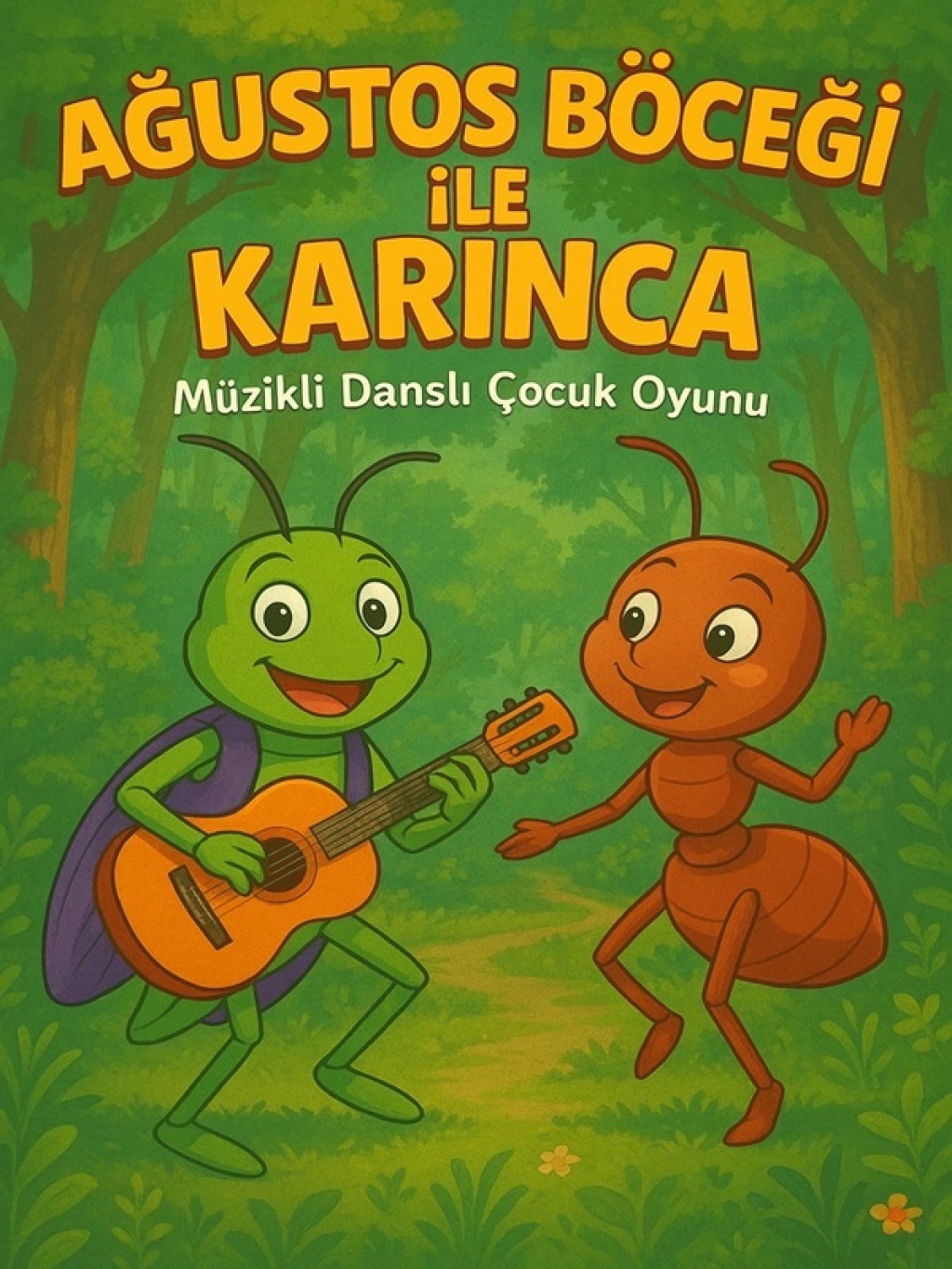 Ağustos Böceği İle Karınca