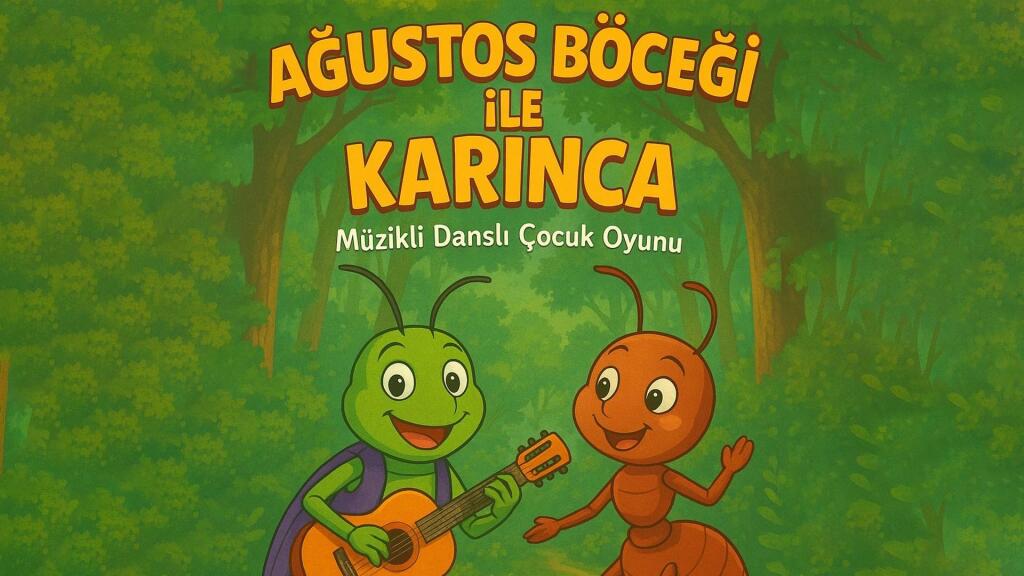 Ağustos Böceği ile Karınca