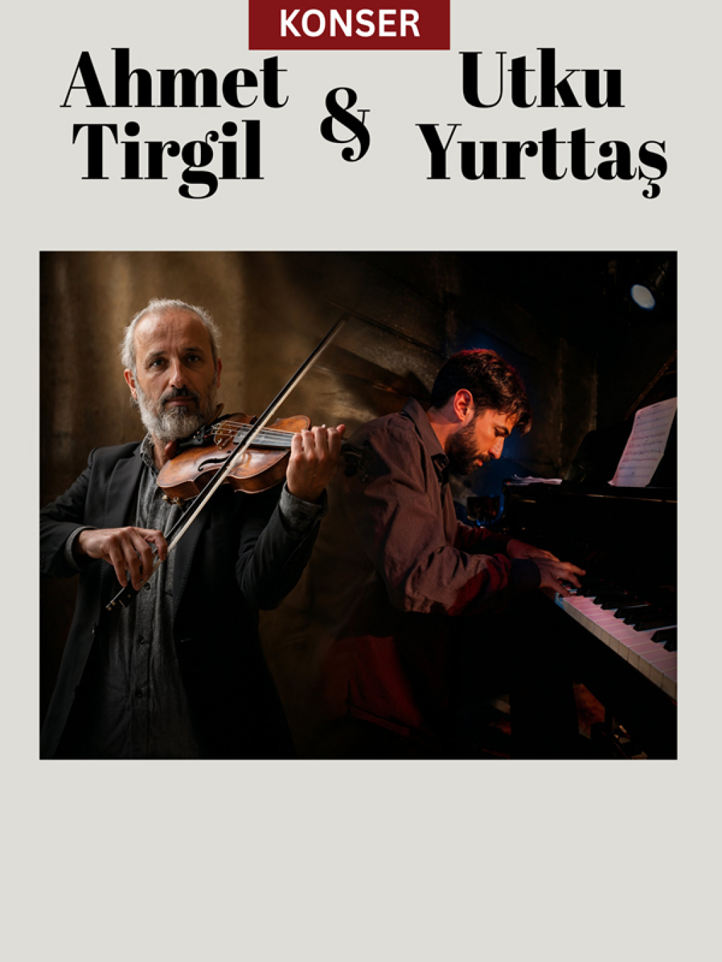 Ahmet Tirgil & Utku Yurttaş