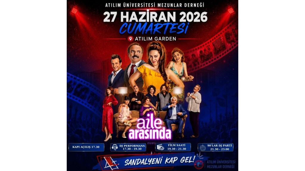 AİLE ARASINDA  - AÇIK HAVA SİNEMA GECESİ & 90'LAR DJ PARTİ